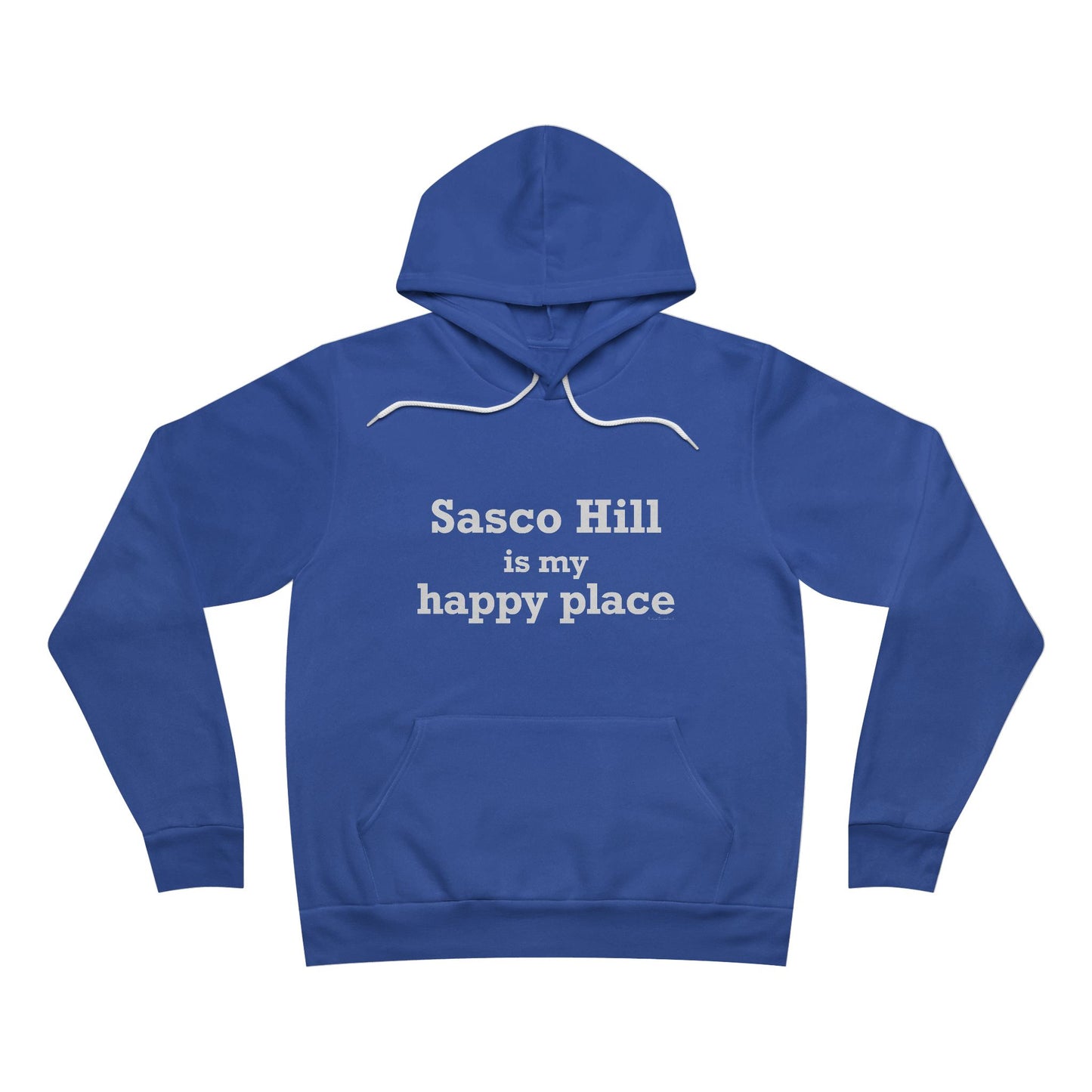 Sasco Hill is My Happy Place Unisex Sponge Fleece Pullover Hoodie
