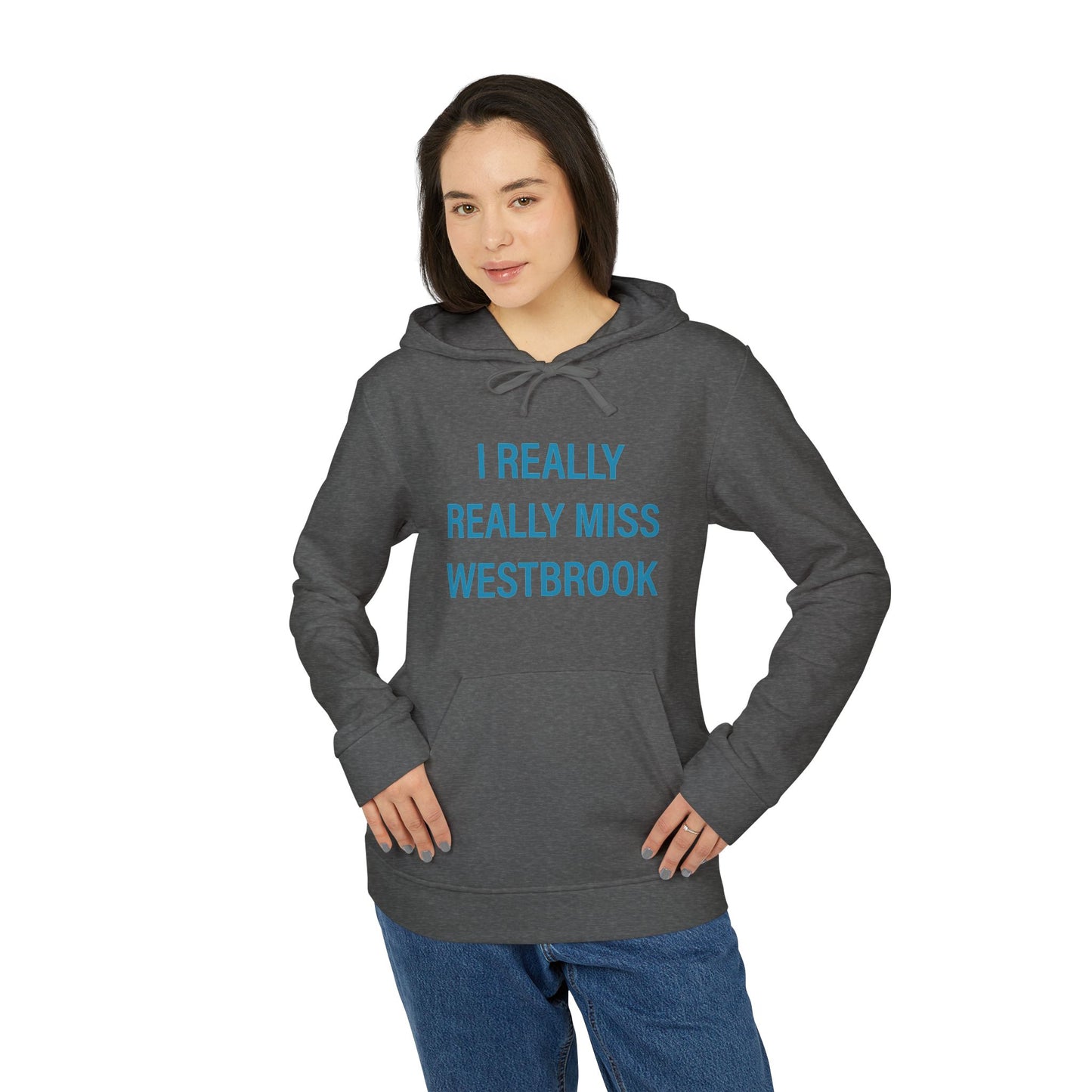 I Really Really Miss Westbrook adidas® Unisex Fleece Hoodie