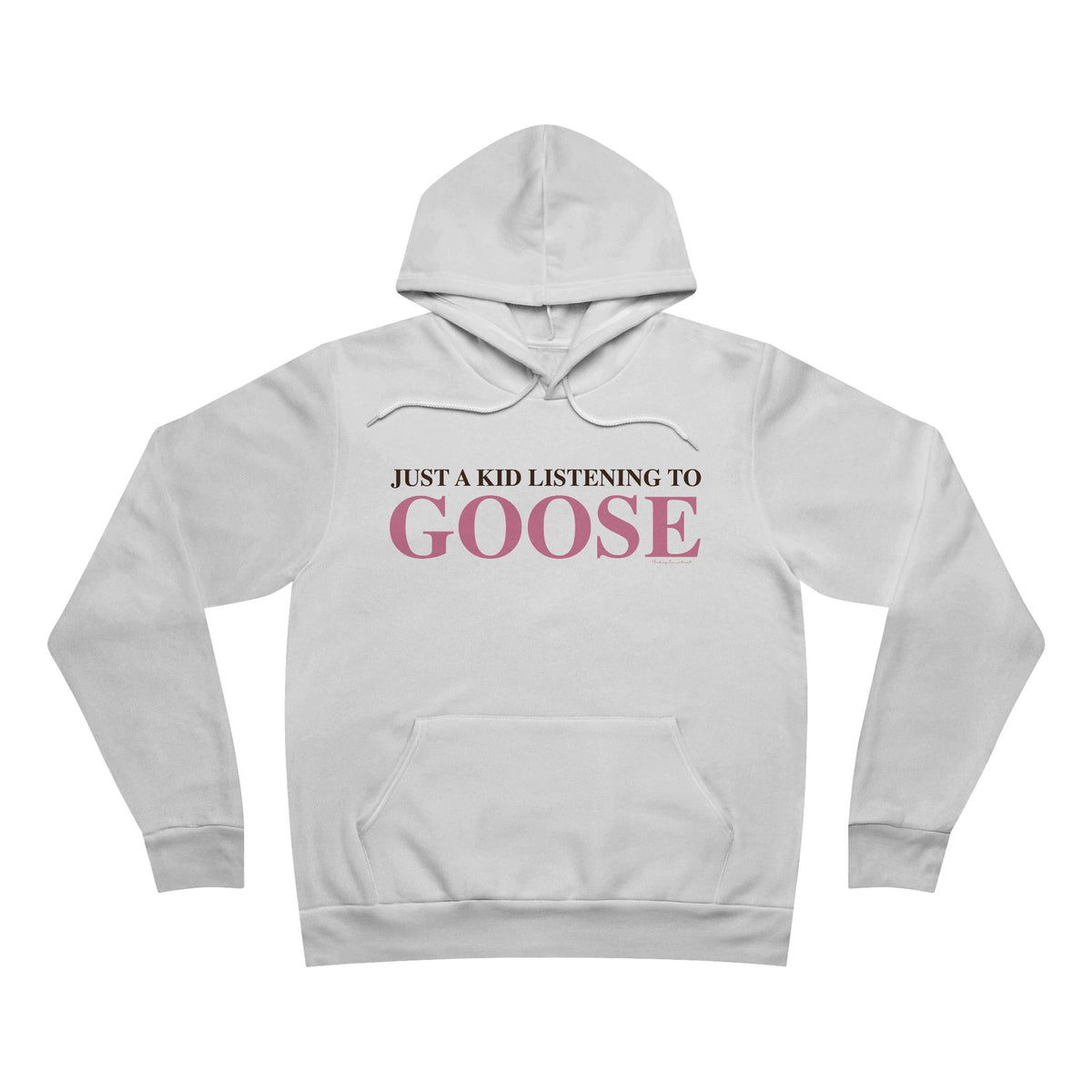 Just a kid listening to Goose - Pink & Espresso Unisex Sponge Fleece Pullover Hoodie