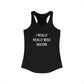 I Really Really Miss Bolton Women's Ideal Racerback Tank Top