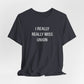 I Really Really Miss Union Unisex Jersey Short Sleeve T-Shirt