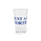Just a kid from North Canaan Pint Glass, 16oz