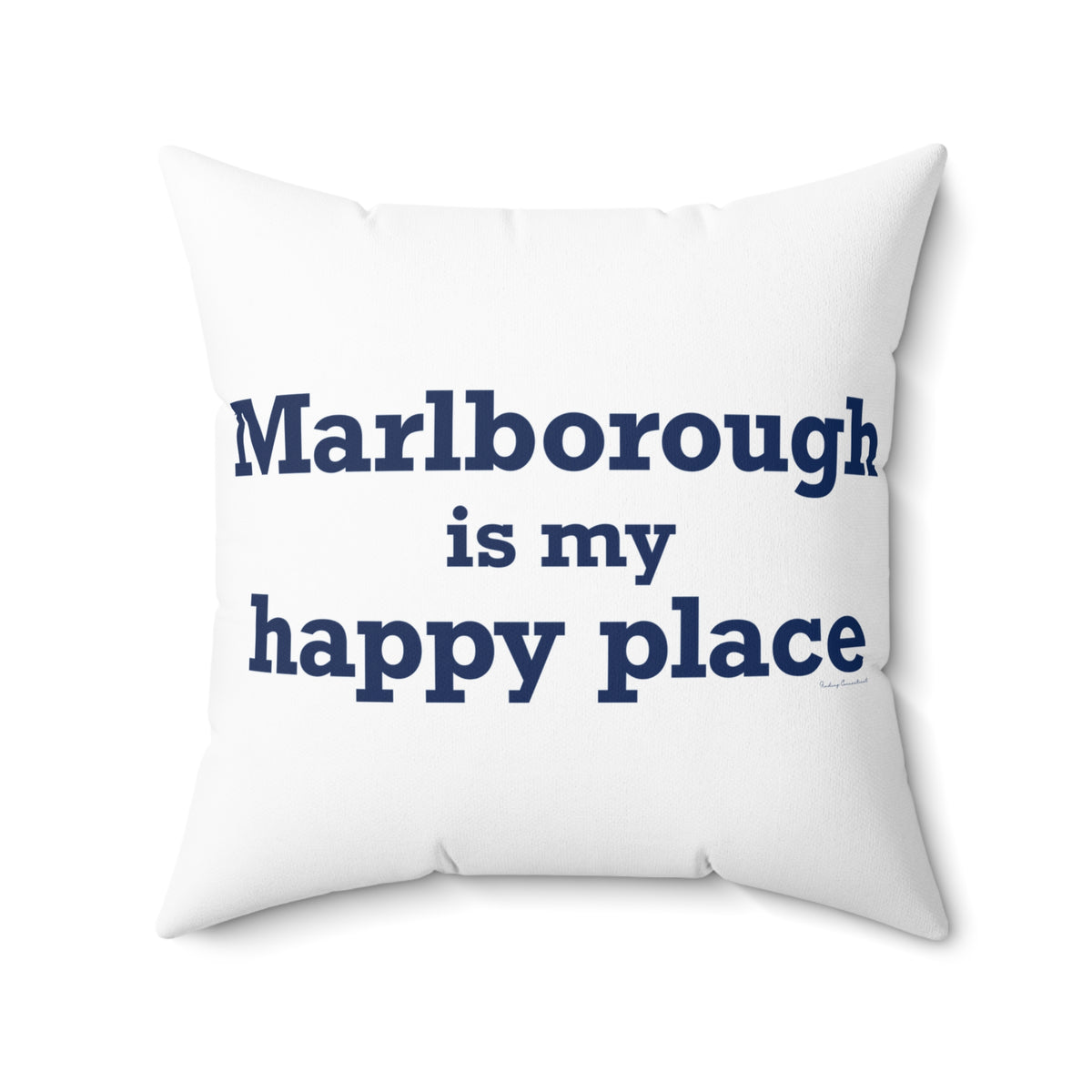 Marlborough is My Happy Place Polyester Square Pillow