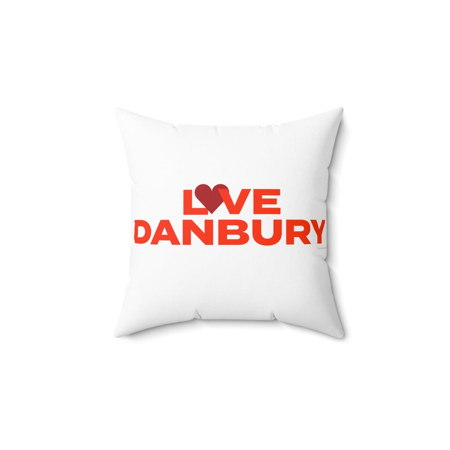 Love Danbury Spun Polyester Square Pillow