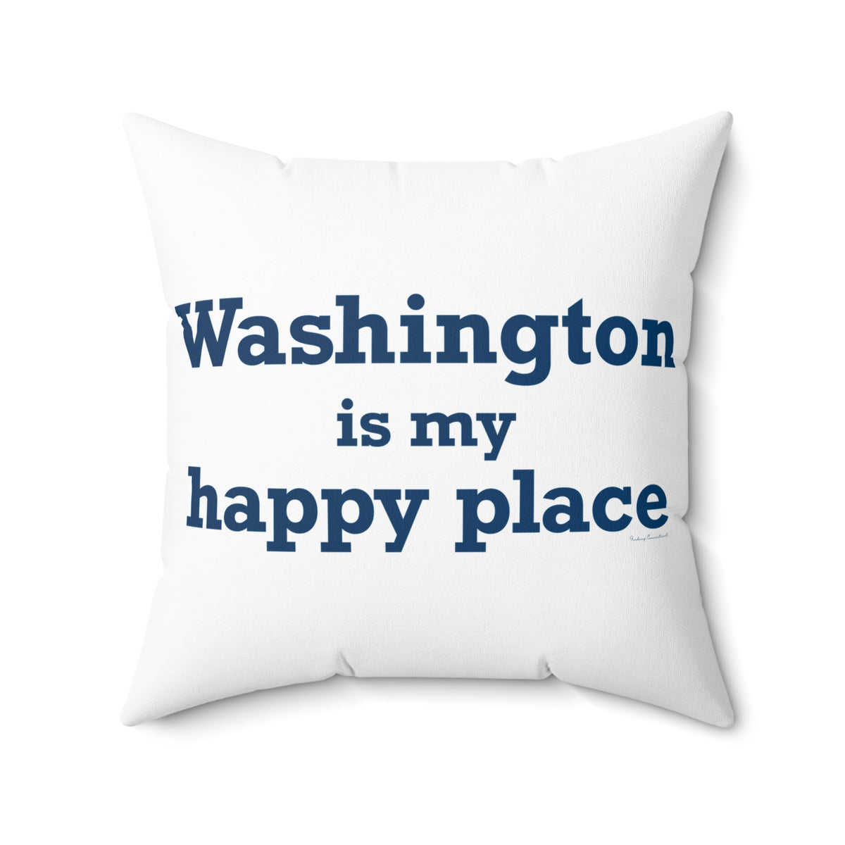 Washington is My Happy Place Polyester Square Pillow