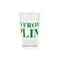 Just a kid from Chaplin Pint Glass, 16oz