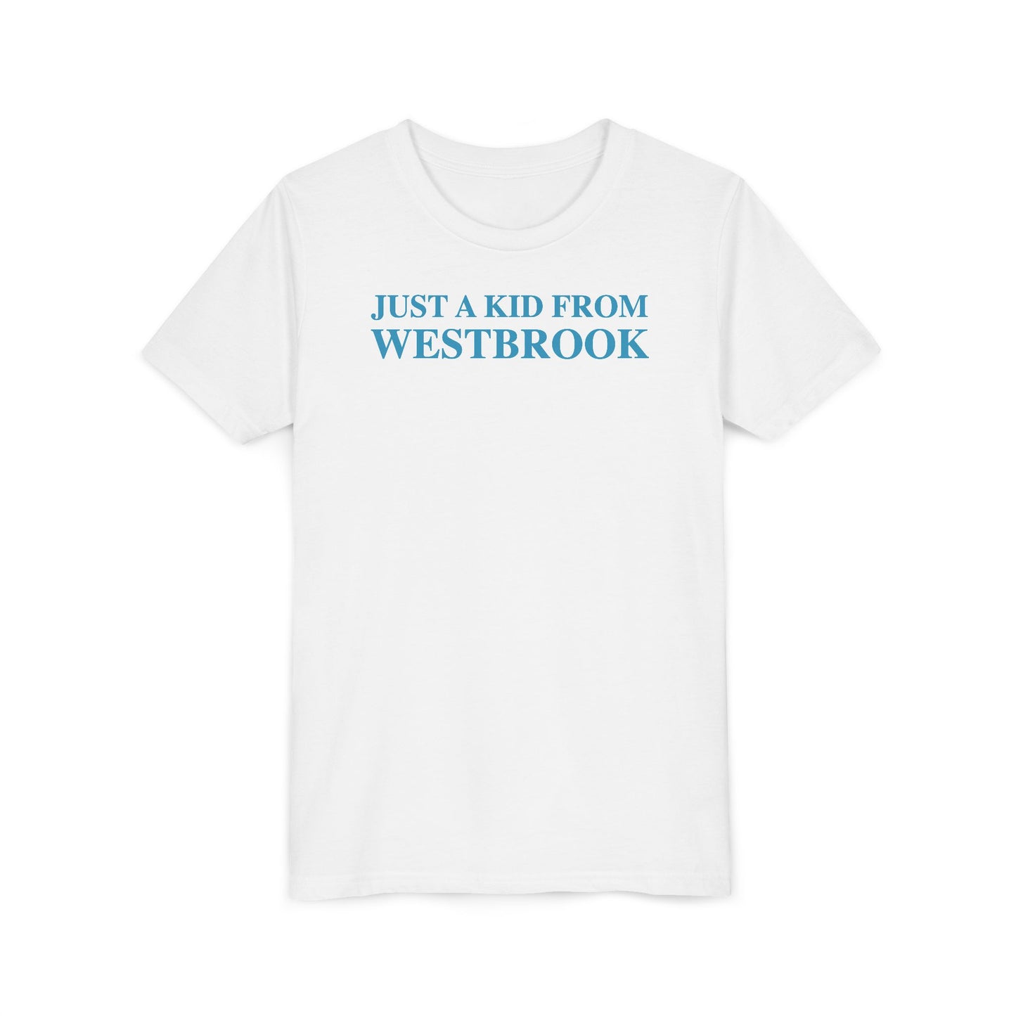 Just a kid from Westbrook Youth Short Sleeve T-Shirt