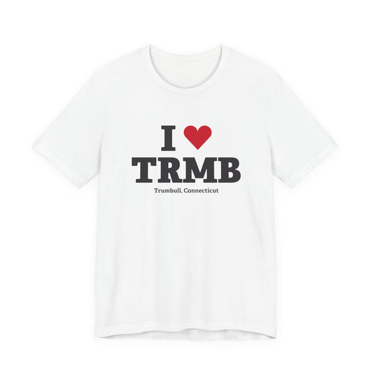 I Heart TRMB Unisex Jersey Short Sleeve T-Shirt