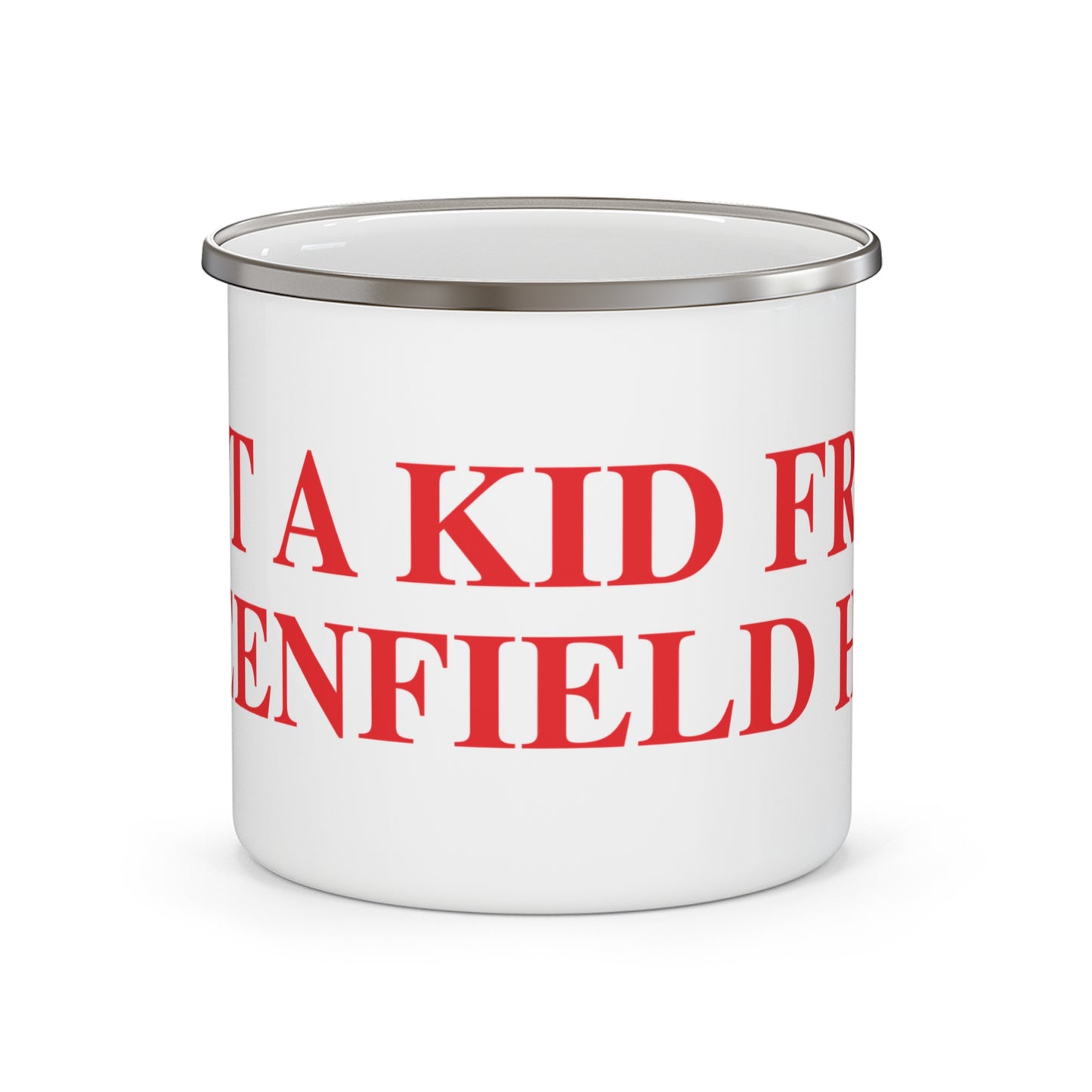 Just a kid from Greenfield Hill Enamel Camping Mug