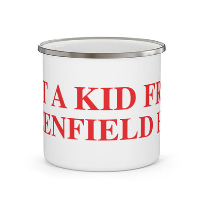 Just a kid from Greenfield Hill Enamel Camping Mug
