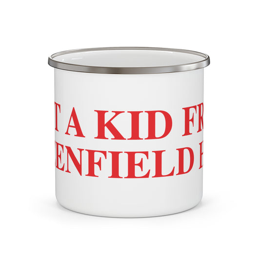 Just a kid from Greenfield Hill Enamel Camping Mug