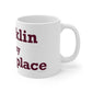 Franklin is My Happy Place Mug 11oz