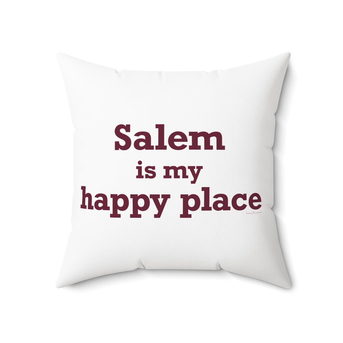 Salem  is My Happy Place Spun Polyester Square Pillow