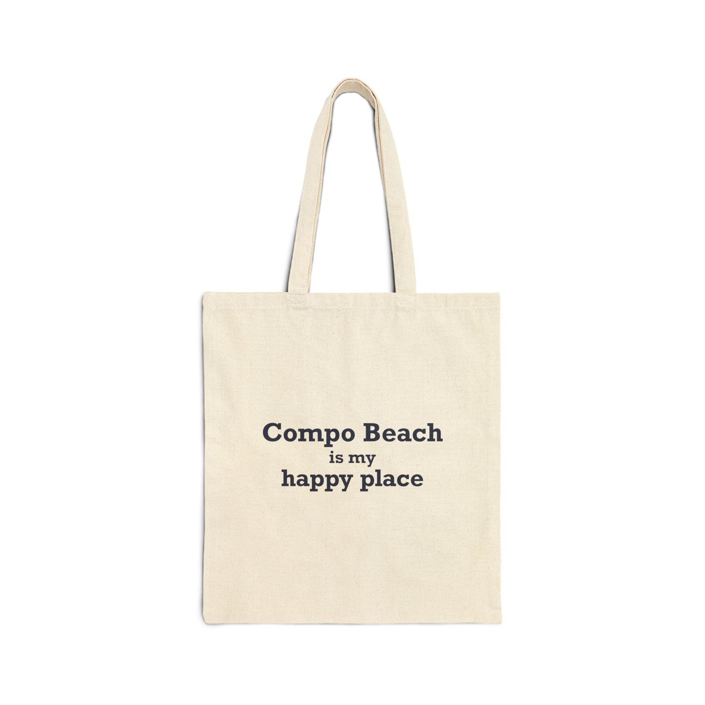 Compo Beach Is My Happy Place Cotton Canvas Tote Bag