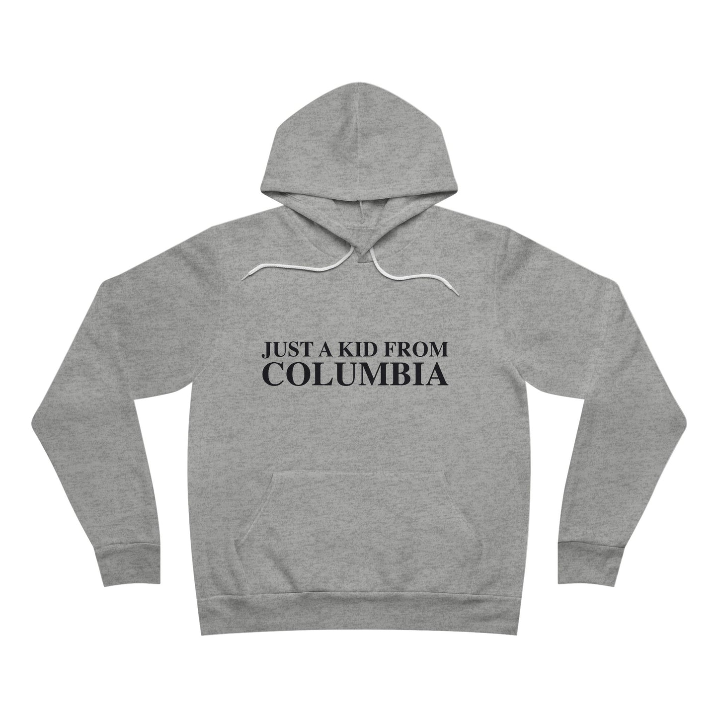 Just a kid from Columbia Unisex Sponge Fleece Pullover Hoodie