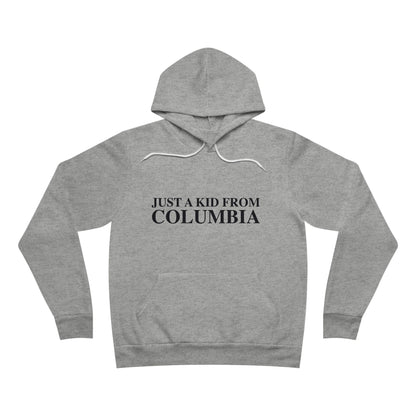 Just a kid from Columbia Unisex Sponge Fleece Pullover Hoodie