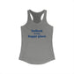 Suffield is My Happy Place Women's Ideal Racerback Tank Top