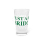 Just a kid from Bridgeport Pint Glass, 16oz