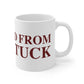 Just a kid from Naugatuck Mug 11oz
