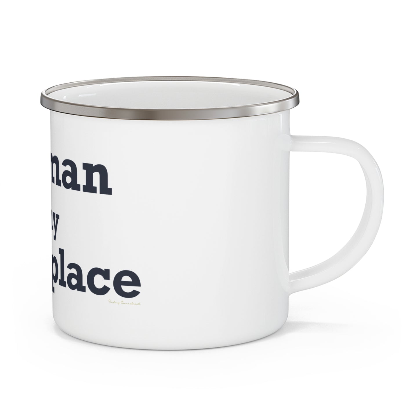Sherman Is My Happy Place Enamel Camping Mug