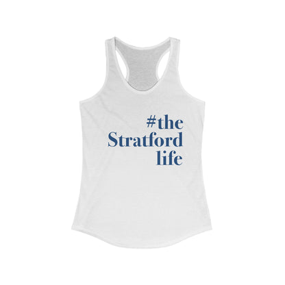 #thestratfordlife Women's Ideal Racerback Tank