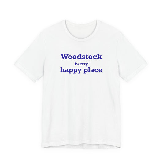 Woodstock is My Happy Place  Unisex Jersey Short Sleeve T-Shirt
