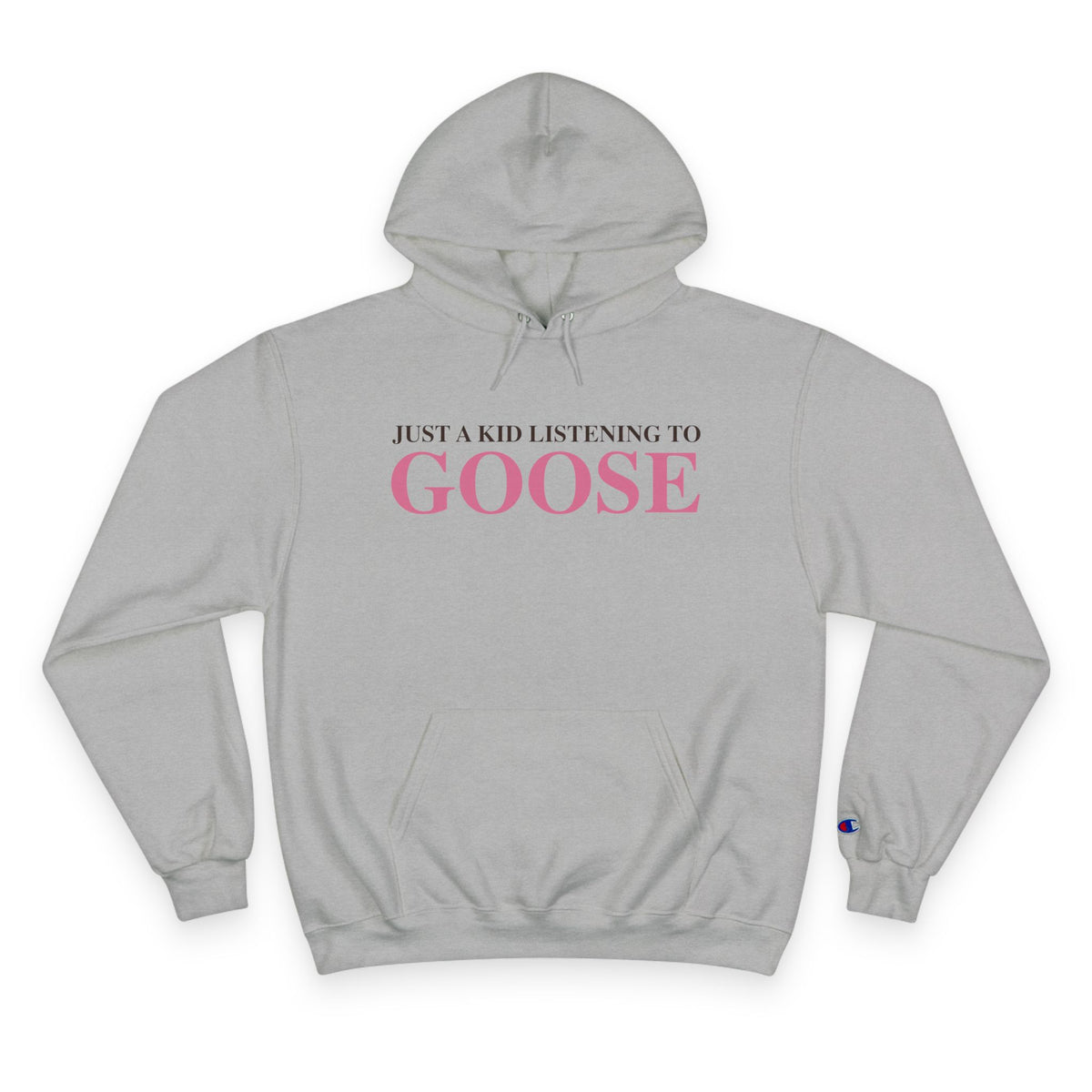 Just a kid listening to Goose - Pink & Espresso Champion Hoodie