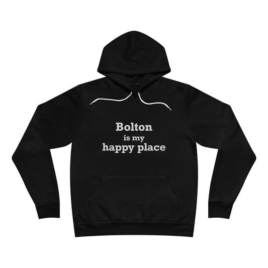 Bolton is My Happy Place Unisex Sponge Fleece Pullover Hoodie
