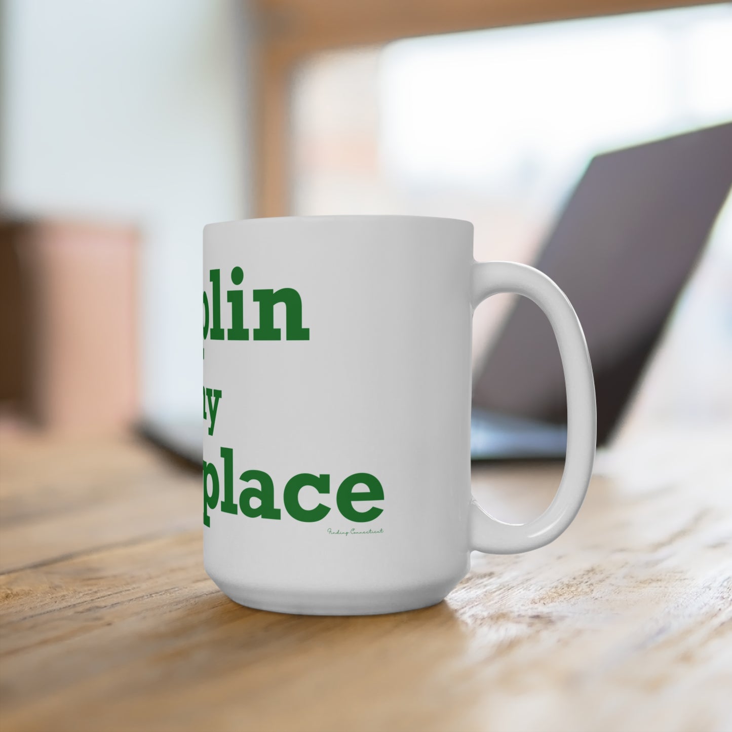 Chaplin is My Happy Place Mug 15oz