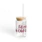 I’d rather be in Old Greenwich Sipper Glass, 16oz