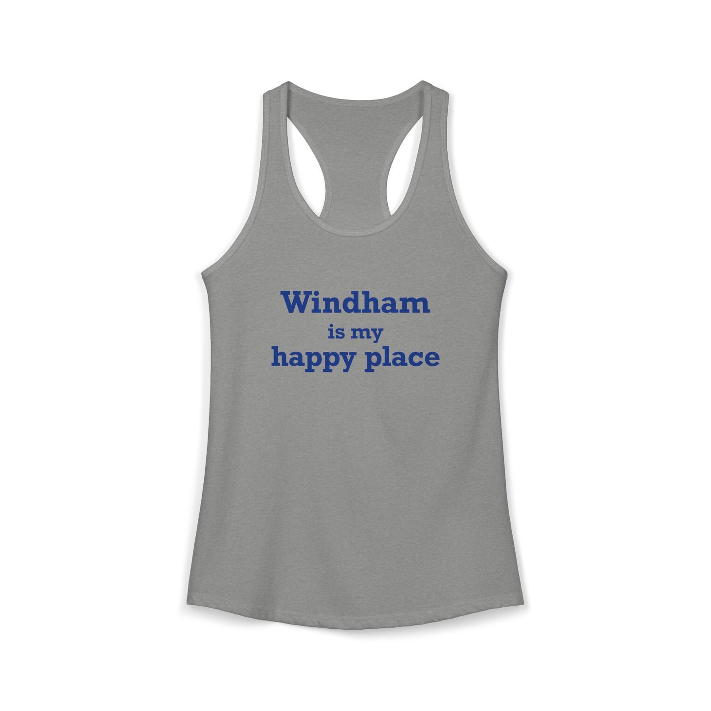 Windham is My Happy Place Women's Ideal Racerback Tank Top