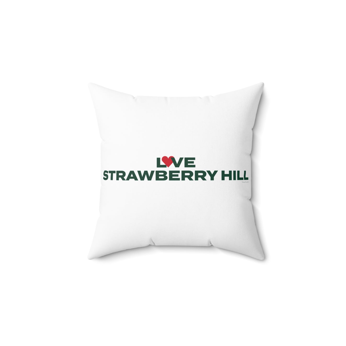 Love Strawberry Hill Spun Polyester Square Pillow