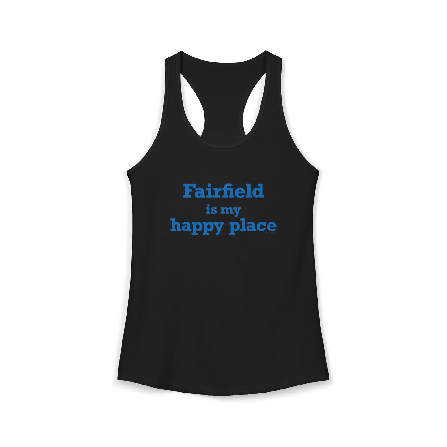 Fairfield Is My Happy Place Women's Ideal Racerback Tank Top