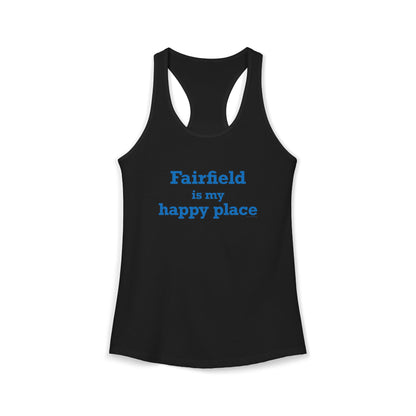 Fairfield Is My Happy Place Women's Ideal Racerback Tank Top