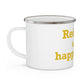 Redding Is My Happy Place Enamel Camping Mug