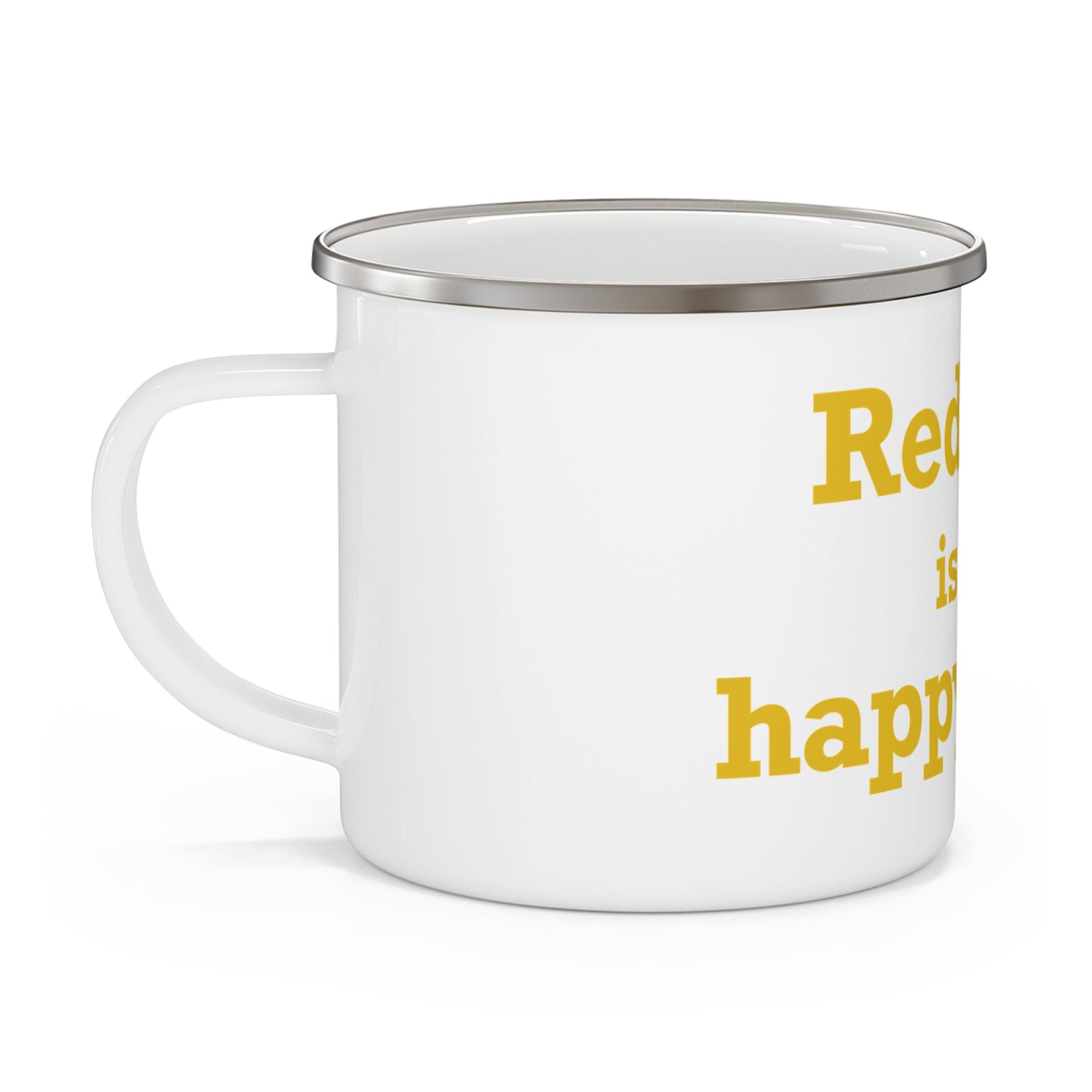 Redding Is My Happy Place Enamel Camping Mug