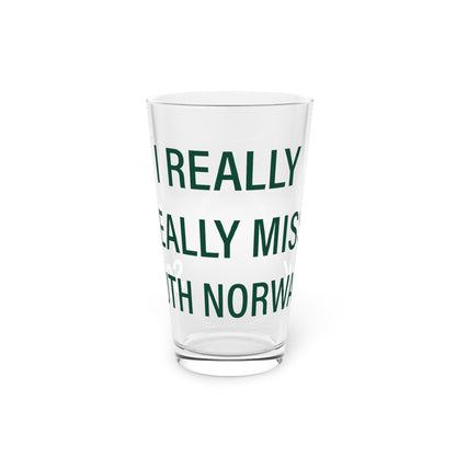 I Really Really Miss South Norwalk Pint Glass, 16oz