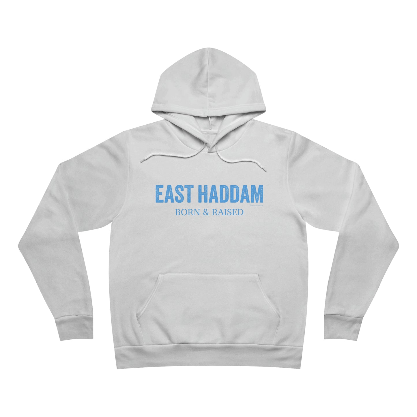 East Haddam born and raised hoodie