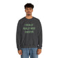 I Really Really Miss Chester Unisex Heavy Blend™ Crewneck Sweatshirt (green)