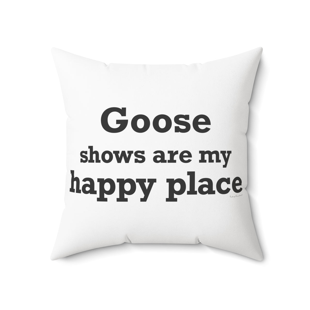 Goose Shows Are My Happy Place - Black Polyester Square Pillow