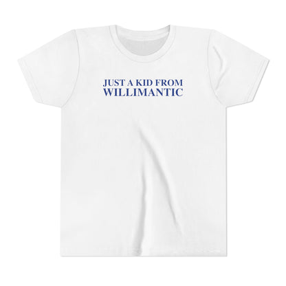 Just a kid from Willimantic Youth Short Sleeve T-Shirt