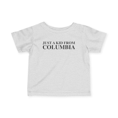 Just a kid from Columbia Infant Fine Jersey T-Shirt