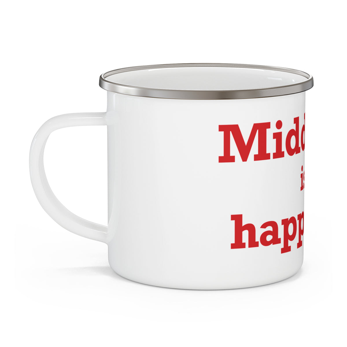 Middlebury is My Happy Place Enamel Camping Mug