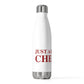 Just a kid from Chester 20oz Insulated Bottle