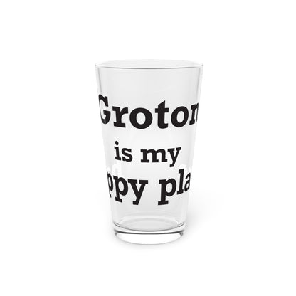 Groton is My Happy Place Pint Glass, 16oz