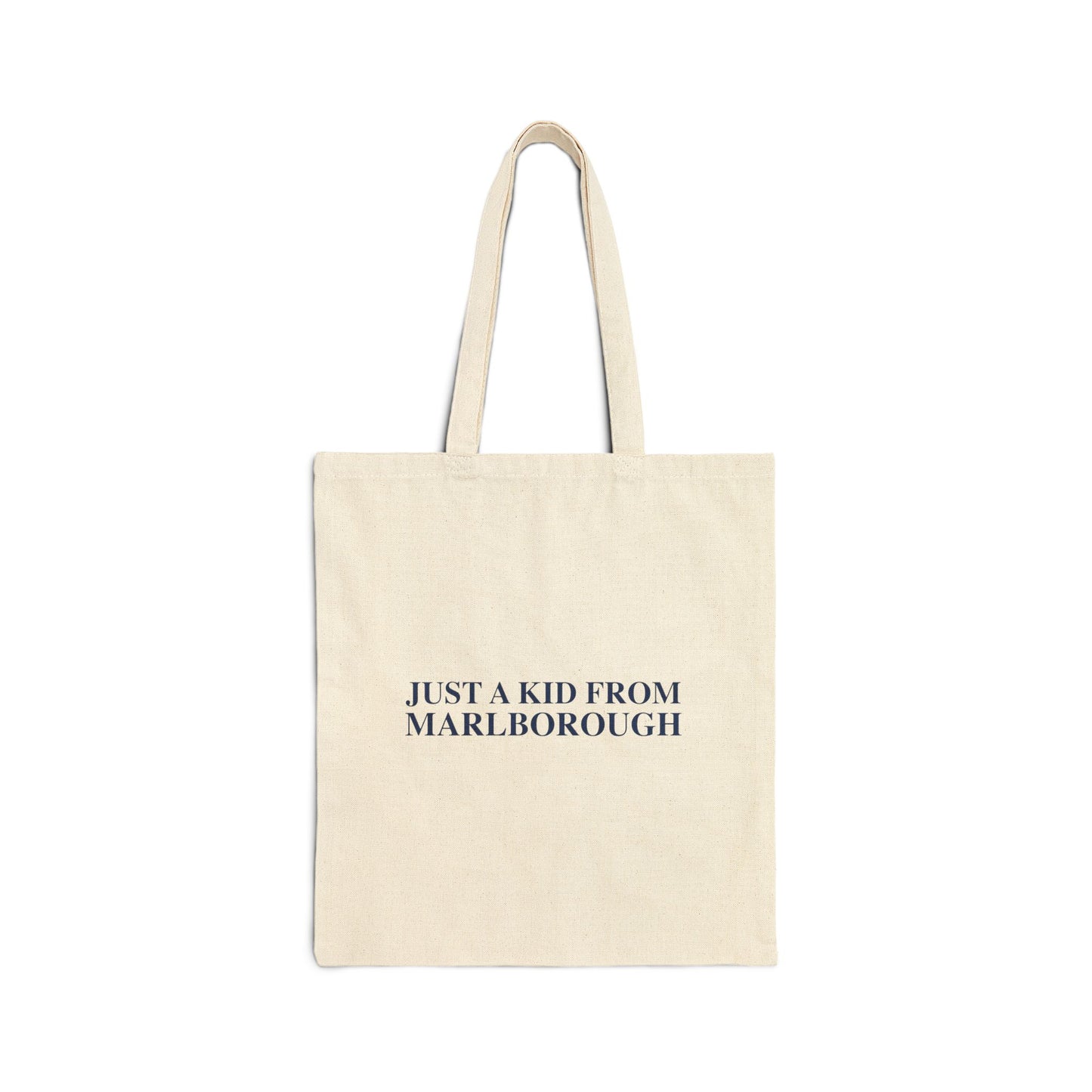 Just a kid from Marlborough Cotton Canvas Tote Bag