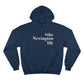 #thenewingtonlife Champion Hoodie