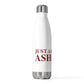 Just a kid from Ashford 20oz Insulated Bottle