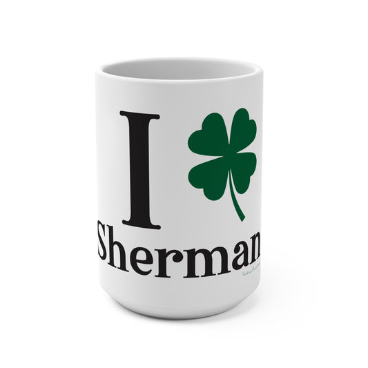 I Clover Sherman Mug 15oz