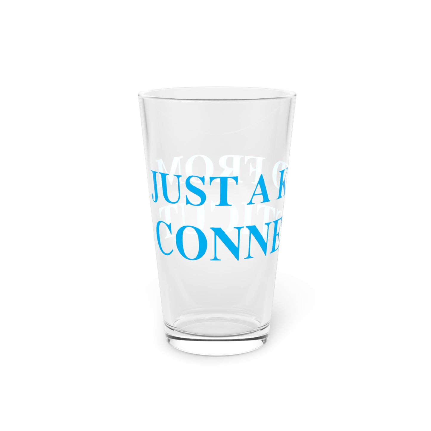 Just a kid from Connecticut Pint Glass, 16oz